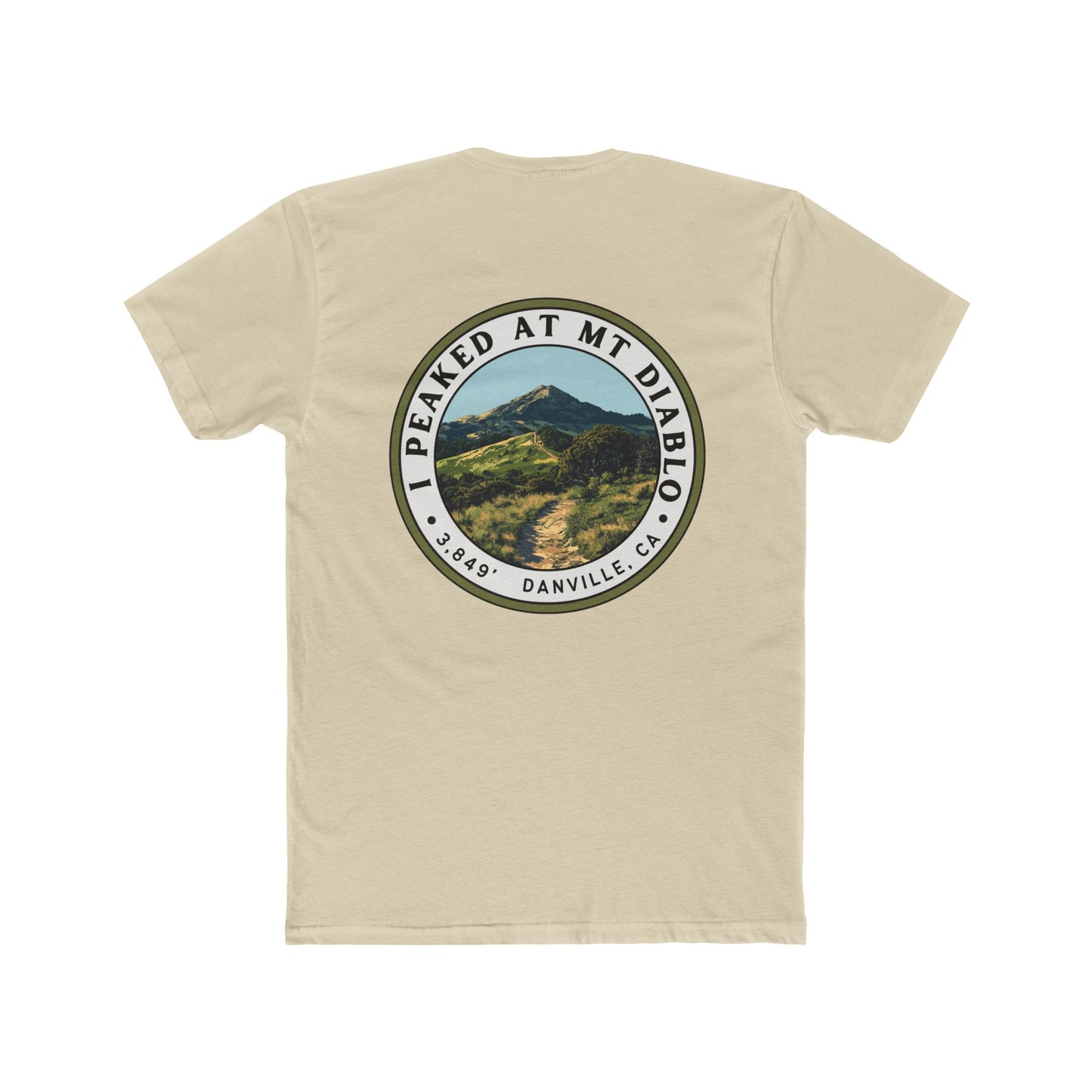 I Peaked at Mt Diablo Unisex Cotton Crew Tee - Summit Series